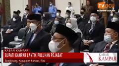 BUPATI KAMPAR LANTIK PULUHAN PEJABAT